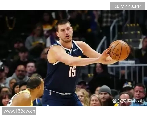 约基奇三节高效表现15投12中轻松砍下26分9篮板9助攻1盖帽 约基奇三节高效表现15投12中轻松砍下26分9篮板9助攻1盖帽