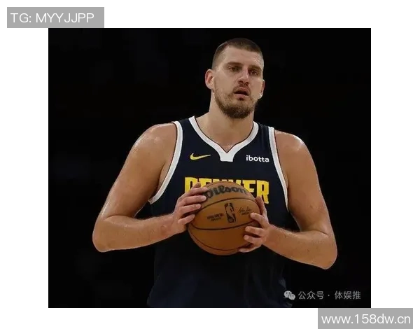 约基奇分享助攻哲学:简单传球同样能带来快乐与团队默契 约基奇分享助攻哲学:简单传球同样能带来快乐与团队默契